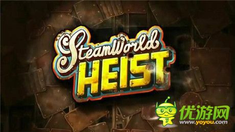 横版冒险新游《SteamWorld Heist》明年上架